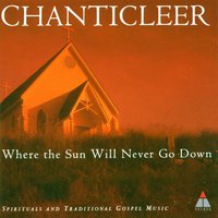 Traditional [Gospel] : Jesus Come By Here - Chanticleer