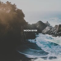 Moon River - Audrey Hepburn