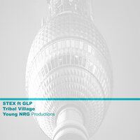 Tribal Village - Stex