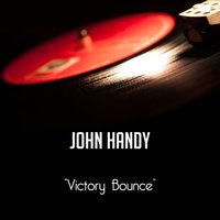 Bye & Bye - John Handy