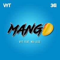 Mango - VYT & Ma-Less