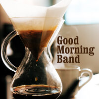 Cafecito - Good Morning Band & PATCH STREET
