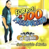 Adeus Ingrata - Forró 100 Preconceito
