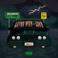 WHIP - Eski & Astro High & I Digress & Phil Fresh & Dusty Peaches