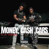 Money, Cash, Cars - Zoe Osama & Kt Foreign