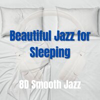 Unlamented Rendezvous - 8D Jazz Music