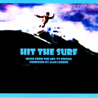 Hit The Surf - Opening Theme - Alan Lorber