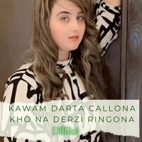 Kawam Darta Callona Kho Na Derzi Ringona - Dilraj