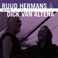 Sing Me Back Home - Ruud Hermans & Dick van Altena