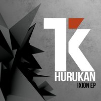 Ixion - Hurukan