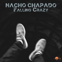 No Reason - Nacho Chapado