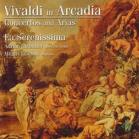 Concerto For 2 Violins, Strings & Continuo In A, RV 520: Allegro - La Serenissima & Adrian Chandler & Антонио Вивальди