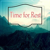 Tranquility - Time of Relax Universe