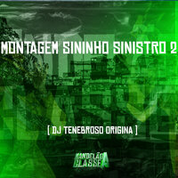 Montagem Sininho Sinistro 2 - DJ TENEBROSO ORIGINAL