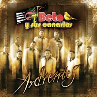 Mas Dulce Que Tu - Beto Y Sus Canarios