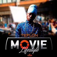 Movie Lifestyle - Teflon