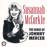 This Time The Dream's On Me / Dream - Susannah McCorkle