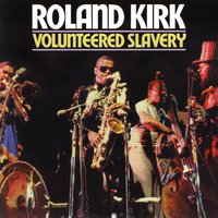 One Ton - Roland Kirk & Henry "Pete" Pearson
