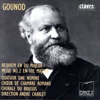 Mass No. 2 For Male Chorus & Organ In G Major, Op. 1: Credo - Quatuor Sine Nomine, Chœur De Chambre Romand, Chorale Du Brassus & André Charlet & Шарль Гуно & François Margot