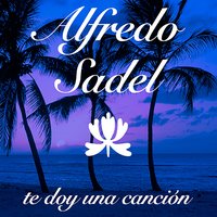 Si me pudieras querer - Alfredo Sadel
