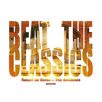 Summer - The Antidotes & Robert de Boron