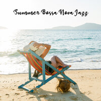 Breakfast to Bed - Summertime Music Paradise & Instrumental Jazz Música Ambiental