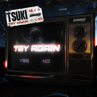Try Again - TSUKI