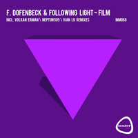 Film - Following Light & Felix Dofenbeck & Volkan Erman