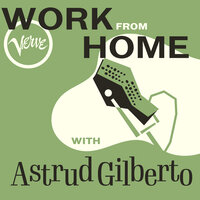 It's A Lovely Day Today - Astrud Gilberto & Walter Wanderley & Ирвинг Берлин