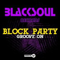 Groove On - Block Party