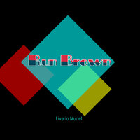 Run Brown - Livario Muriel
