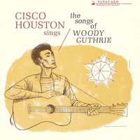 Talking Fishing Blues - Cisco Houston