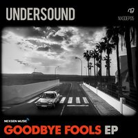Scared To Say Goodbye - Undersound