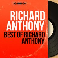 Au fond de mon cœur - Richard Anthony & Christian Chevallier et Son Orchestre