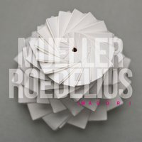 A Song or Not - Christoph H. Müller & Roedelius