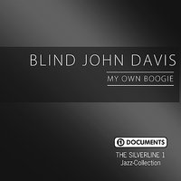Run Away Boogie - Blind John Davis
