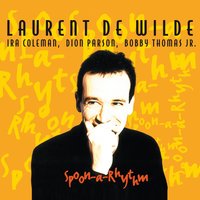 Round Midnight - Laurent De Wilde & Ira Coleman & Dion Parson & Bobby Thomas Jr.