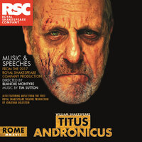 Revenge These Bitter Woes - Royal Shakespeare Company & Jonathan Goldstein