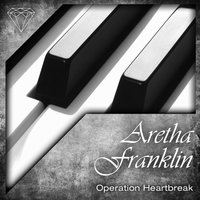 Love Is the Only Thing - Aretha Franklin