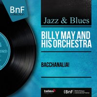 Cheek to Cheek - Billy May And His Orchestra & Ирвинг Берлин