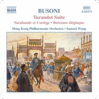 Turandot Suite, Op. 41, Scene 5: Turandot's Chamber - Hong Kong Philharmonic Orchestra