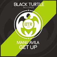 Get Up - Manu Avila & Daniel Aguayo & Julio Leal