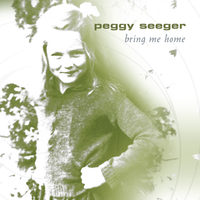 O The Wind And Rain - Peggy Seeger