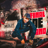 Medley Final de Ano - MC Patrick & DJ Victor SB