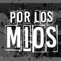Por los Míos - Jay Vázquez & Joni Sonsonete