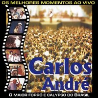 Saudade Tua / Ciúme Louco - Carlos Andre