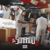 Ta Sonando - Eklectico & La Manta