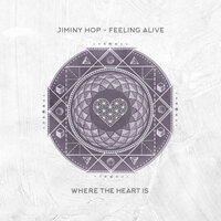 Feeling Alive - Jiminy Hop