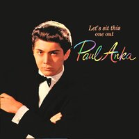 I Only Have Eyes For You - Paul Anka