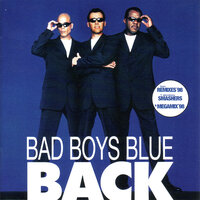 From Heaven to Heartache - Bad Boys Blue